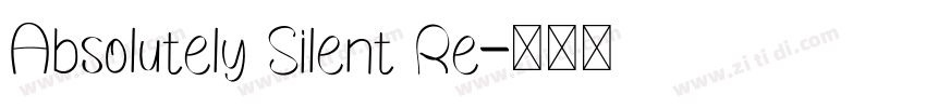 Absolutely Silent Re字体转换
